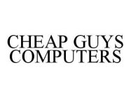 CHEAP GUYS COMPUTERS