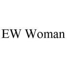 EW WOMAN