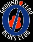 GROUND ZERO BLUES CLUB