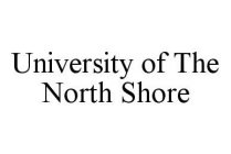UNIVERSITY OF THE NORTH SHORE