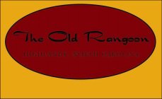 THE OLD RANGOON HIGHLANDS, NORTH CAROLINA