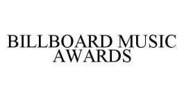 BILLBOARD MUSIC AWARDS