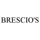 BRESCIO'S