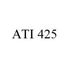 ATI 425