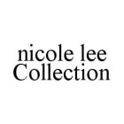 NICOLE LEE COLLECTION