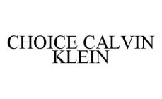 CHOICE CALVIN KLEIN