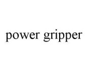 POWER GRIPPER