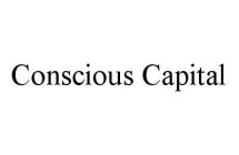 CONSCIOUS CAPITAL