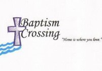 BAPTISM CROSSING 