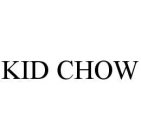 KID CHOW