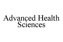 ADVANCED HEALTH SCIENCES