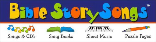 BIBLE STORY SONGS SONGS & CD'S SONG BOOKS SHEET MUSIC PUZZLE PAGES