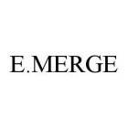 E.MERGE