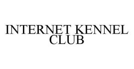 INTERNET KENNEL CLUB