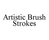 ARTISTIC BRUSH STROKES