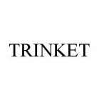 TRINKET