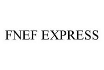FNEF EXPRESS