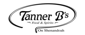 TANNER B'S FOOD & SPIRITS ON SHENANDOAH