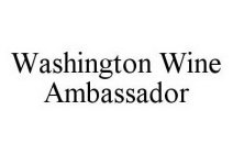 WASHINGTON WINE AMBASSADOR