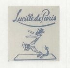 LUCILLE DE PARIS