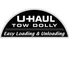U-HAUL TOW DOLLY EASY LOADING & UNLOADING