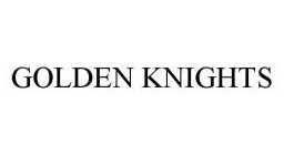 GOLDEN KNIGHTS