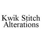 KWIK STITCH ALTERATIONS