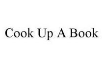 COOK UP A BOOK