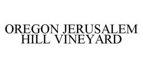 OREGON JERUSALEM HILL VINEYARD