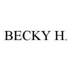 BECKY H.