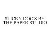 STICKY DOO'S BY THE PAPER STUDIO
