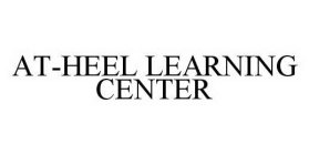 AT-HEEL LEARNING CENTER