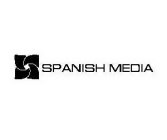 SPANISH MEDIA