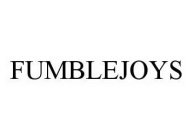 FUMBLEJOYS