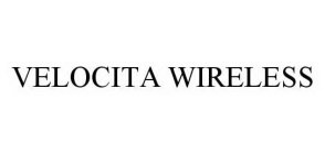 VELOCITA WIRELESS