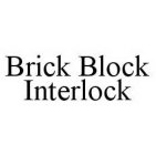 BRICK BLOCK INTERLOCK