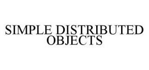 SIMPLE DISTRIBUTED OBJECTS