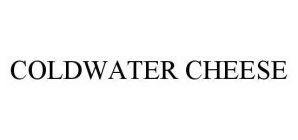 COLDWATER CHEESE