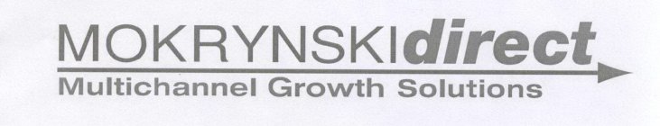 MOKRYNSKIDIRECT - MULTICHANNEL GROWTH SOLUTIONS