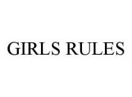 GIRLS RULES