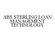 ABS STERLING LOAN MANAGEMENT TECHNOLOGY