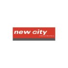 NEW CITY PHILADELPHIA