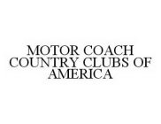 MOTOR COACH COUNTRY CLUBS OF AMERICA
