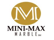 M MINI-MAX MARBLE SM