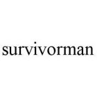 SURVIVORMAN