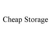 CHEAP STORAGE