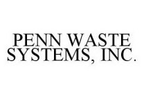 PENN WASTE SYSTEMS, INC.