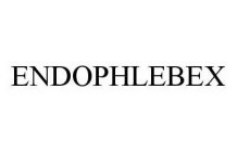 ENDOPHLEBEX