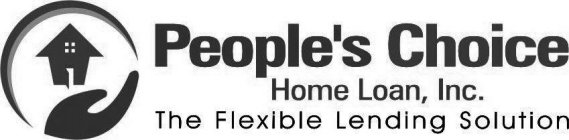 PEOPLE'S CHOICE HOME LOAN, INC. THE FLEXIBLE LENDING SOLUTION
