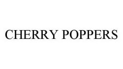 CHERRY POPPERS